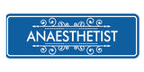 Signs ByLITA Standard Anaesthetist Wall or Door Sign