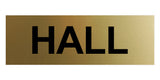Basic Hall Wall or Door Sign