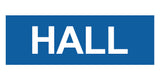 Basic Hall Wall or Door Sign