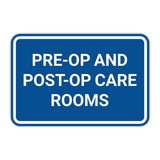 Classic Framed Plus Pre-op and Post-op Care Rooms Door or Wall Sign | Medical Procedure Rooms