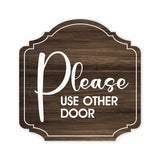 Heritage Plus Please Use Other Door Wall or Door Sign | Business Direction Signage