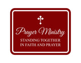 Classic Framed Plus Prayer Ministry – Standing Together In Faith and Prayer Door or Wall Sign | Place of Worship Signs