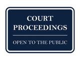 Signs ByLITA Classic Framed Court Proceedings Open to the Public Door or Wall Sign Durable ABS Plastic | Laser Engraved | Easy Installation | Courtroom