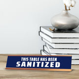 This Table Has Been Sanitized 2 x 10" Desk Sign | Office & Medical Rooms
