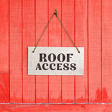 Roof Access 5x10 Hanging Plus Wall or Door Sign | Hotel & Public Signage
