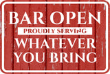 Classic Framed Plus Bar Open Proudly Serving Whatever You Bring Door or Wall Sign | Funny Wall Decor Bar