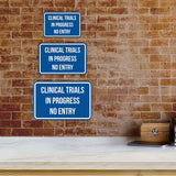 Classic Framed Plus Clinical Trials In Progress No Entry Door or Wall Sign | Medical Specialism Rooms