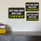 Classic Framed Plus Keep Your Work Area Clean It Is Part of Your Job Door or Wall Sign | Office Housekeeping Signage
