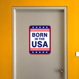 Portrait Round Plus Born in the USA Door or Wall Sign | Easy Installation | Patriotic Stars and Stripes USA Pride Sign