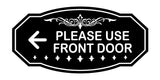 Victorian Please Use Front Door Wall or Door Sign