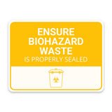Classic Framed Plus Ensure Biohazard Waste Is Properly Sealed Door or Wall Sign | Hygiene and Safety Signage