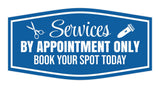 Signs ByLITA Fancy Services by Appointment Only. Book Your Spot Today Easy Installation | Durable Construction | Barbers | Grooming and Styling | Hair Wall or Door Sign