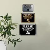 Classic Framed Please Be Polite to Our Staff Wall or Door Sign