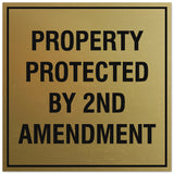 Signs ByLITA Square Property Protected by 2nd Amendment Sign - Easy Installation | Durable Material