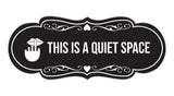 Signs ByLITA Designer This is a Quiet Space Wall or Door Sign