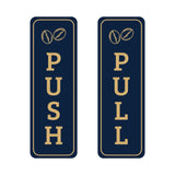Signs ByLITA Vertical Push and Pull Door Signs (Coffee Beans) Door Sign