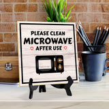 Please Clean Microwave After Use 5"x 5" Square Table Sign With Acrylic Easel | Home & Office Decor