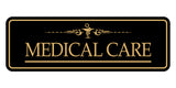 Signs ByLITA Standard Medical Care Medical Office Decor Wall or Door Sign