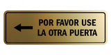 Signs ByLITA Standard Por Favor Use la Otra Puerta Left Arrow Sign | Spanish Workplace Business Direction Signs