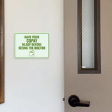 Classic Framed Plus Have Your Copay Ready Before Seeing the Doctor Door or Wall Sign | Medical Facility Reception Patient Reminders