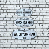 Victorian Plus Watch Your Head Wall or Door Sign | Business and Business and Workplace Signage Signage