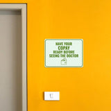 Classic Framed Plus Have Your Copay Ready Before Seeing the Doctor Door or Wall Sign | Medical Facility Reception Patient Reminders