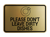 Signs ByLITA Classic Framed Please Don't leave Dirty Dishes On this Sink Wall or Door Sign