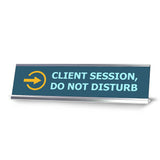 Client Session, Do not Disturb, Blue Silver Frame, Desk Sign (2x8")