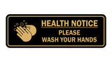 Standard Health Notice Please Wash Your Hands Sign