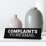 Signs ByLITA Complaints to My Email Office Decoration Gift Black Frame Desk Sign (2x8")