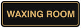 Signs ByLITA Standard Waxing Room Sign - Easy Installation | Durable Wall or Door