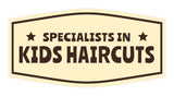 Signs ByLITA Fancy Specialists in Kids Haircuts Easy Installation | Durable Construction | Barbers | Grooming and Styling | Hair Wall or Door Sign