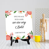 Since We Have Such A Hope, We Are Very Bold. Corinthians 3:12 5"x 5" Square Table Sign With Acrylic Easel | Religious Bible Quotes Decor