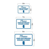 Classic Framed Plus Please Keep Bathroom Doors Closed Door or Wall Sign | Bathroom Signs