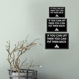 Classic Framed Plus If You Can Lift Them You Can Put Them Back Door or Wall Sign | Gym Etiquette Signage