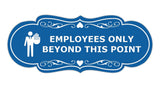 Designer Employees Only Beyond This Point (Stop) Wall or Door Sign