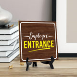 Employee Entrance 5"x 5" Square Table Sign With Acrylic Easel | Office Décor