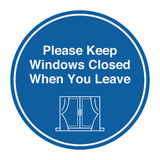 Signs ByLITA Circle Please Keep Windows Closed When You Leave Wall or Door Sign