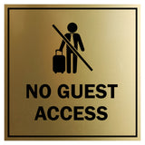 Signs ByLITA Square No Guest Access (Stick Man) Wall or Door Sign