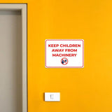 Classic Framed Plus Keep Children Away From Machinery Door or Wall Sign | Child Safety Business Signs