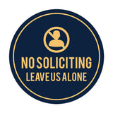 Circle No Soliciting Leave Us Alone Wall or Door Sign