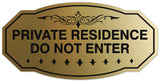 Signs ByLITA Victorian Private Residence Do Not Enter Wall or Door Sign - Laser-Engraved Lettering | Durable ABS Plastic | Vibrant Colors | Powerful Foam Tape