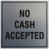 Signs ByLITA Square No Cash Accepted Sign - Easy Installation | Durable Material