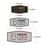 Signs ByLITA Fancy Friday Is Clean The Fridge Day Wall or Door Sign