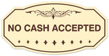 Signs ByLITA Victorian No Cash Accepted Wall or Door Sign - Laser-Engraved Lettering | Durable ABS Plastic | Vibrant Colors | Powerful Foam Tape