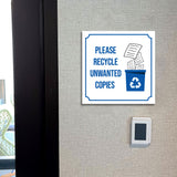 Square Plus Please Recycle Unwanted Copies Door or Wall Sign | Workplace Cleaning Signage