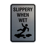Signs ByLITA Portrait Round Slippery When Wet Wall or Door Sign