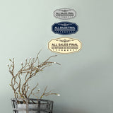 Victorian All Sales Final No Refunds No Exchanges (Dollar) Wall or Door Sign