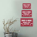 Classic Framed Plus Dogs & Wine Make Life Better Wall or Door Sign | Funny Home Decor