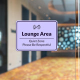 Classic Framed Plus Lounge Area – Quiet Zone Please Be Respectful Door or Wall Sign | Break & Lounge Areas